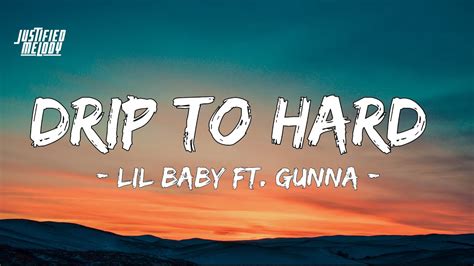 you can get the biggest chanel|Lil Baby & Gunna – Drip Too Hard Lyrics .